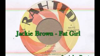 Jackie Brown - Fat Girl 1975