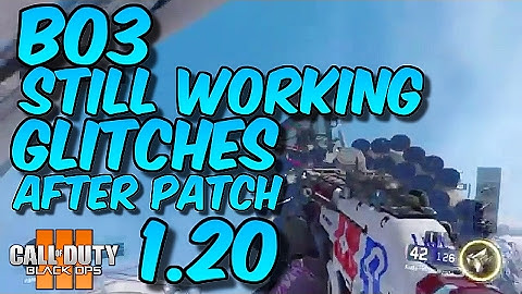 BO3 “GLITCHES" STILL WORKING AFTER PATCH 1.20!