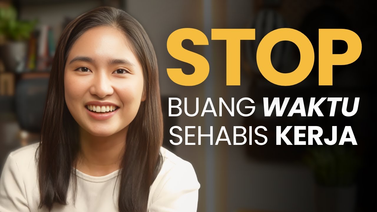 5 Kebiasaan yang bikin Aku Lebih Produktif Abis Pulang Kerja