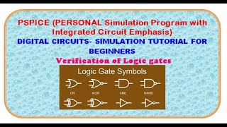 ORCAD PSpice -Digital Circuit Simulation for Beginners - Verification of Logic gates Profile