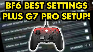 BEST Battlefield 6 Settings Plus Gamesir G7 Pro Setup!