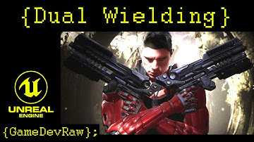 Setup Procedural Dual Wield / Akimbo - Procedural FPS tutorial - Part 10