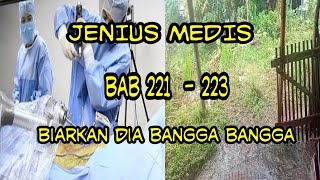 JM Bab 221 - 223 biarkan dia bangga