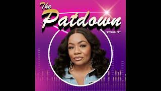 Episode 146 The Ms Pat Show Daughters Join Us