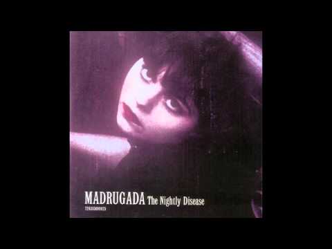 Madrugada - Step Into This Room And Dance For Me
