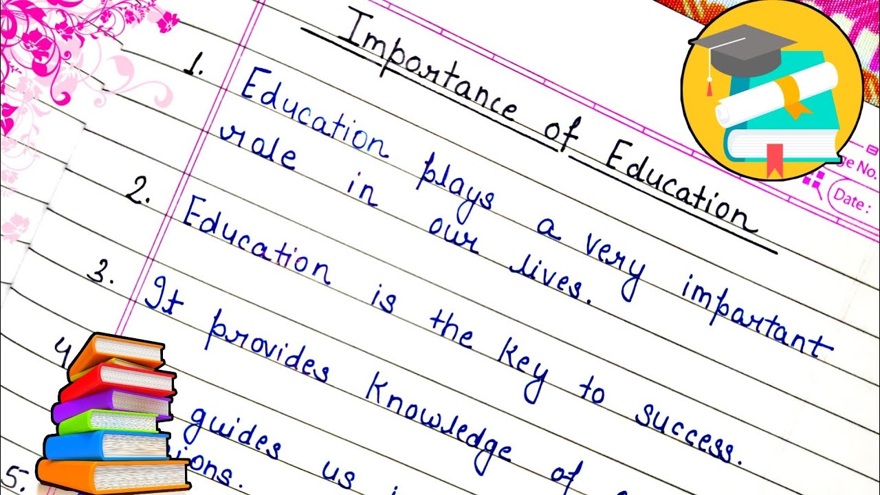 the importance of education essay 10 lines