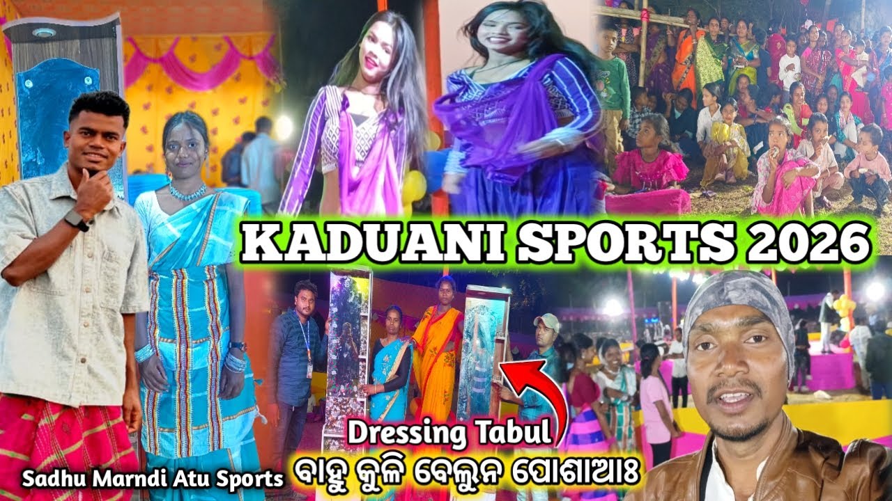 KADUANI SPORTS 2026 || SADHU MARNDI ATU SPORTS || MAYURBHANJ KUSUMI BLOCK