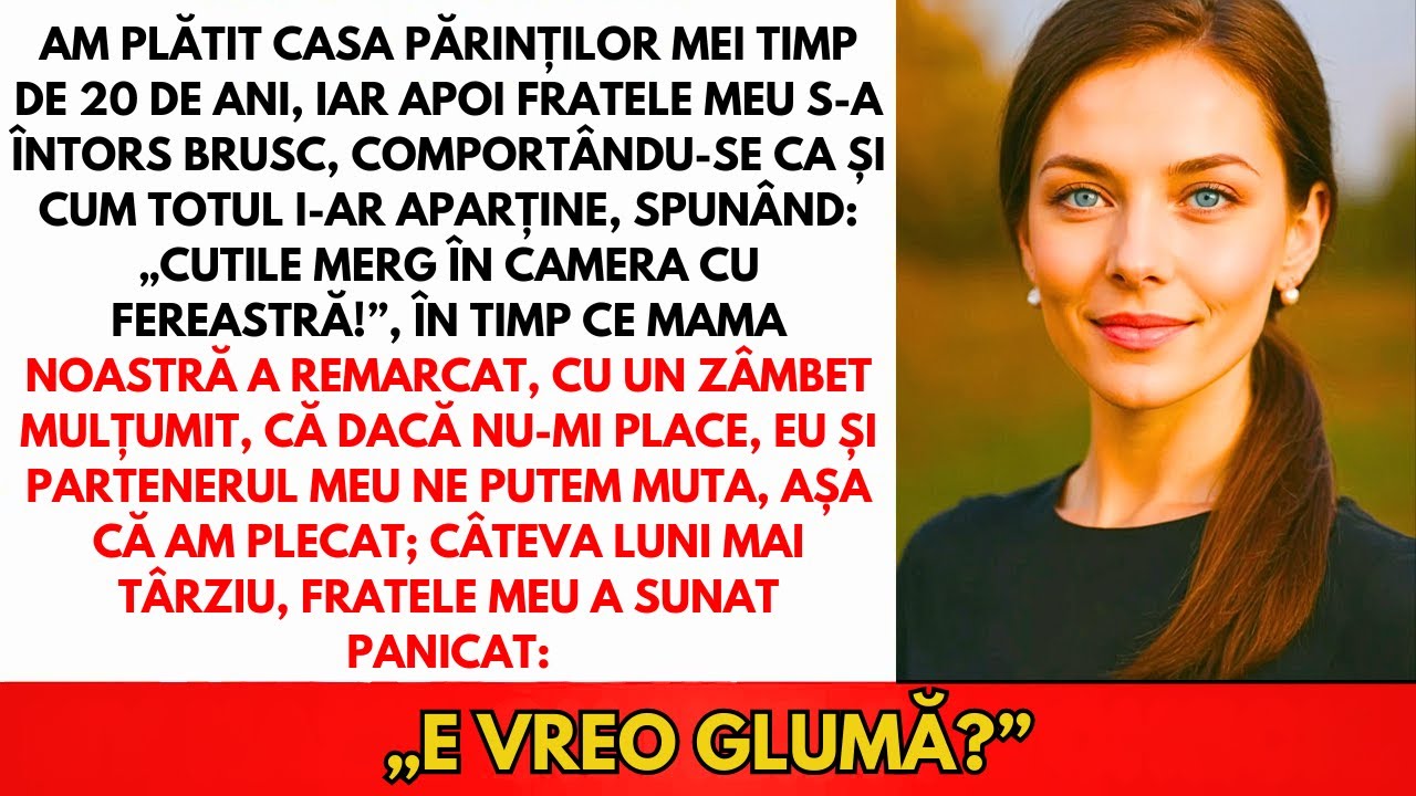 Sora Mea S-a Mutat În Casa Pe Care Am Plătit-o. Părinții Ne-au Spus Să Plecăm...