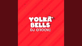 Yolka Bells