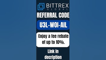 Bittrex Global Referral Code: "U3L-W0l-AlL" Get fee rebate  upto 10% |  Bittrex Global Invite Code