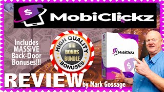MobiClikz Review With Walkthrough Demo 🚦 Massive MobiClickz Bonuses 🚦