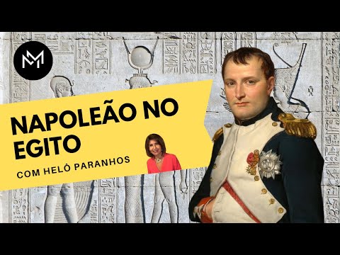 Vídeo: A História Acabou. Expedição De Napoleão Ao Egito - Visão Alternativa