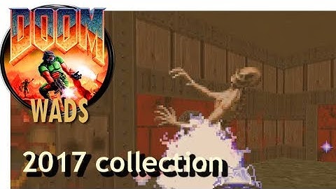 Doom wad - 2017 collection (level 5 part 2)