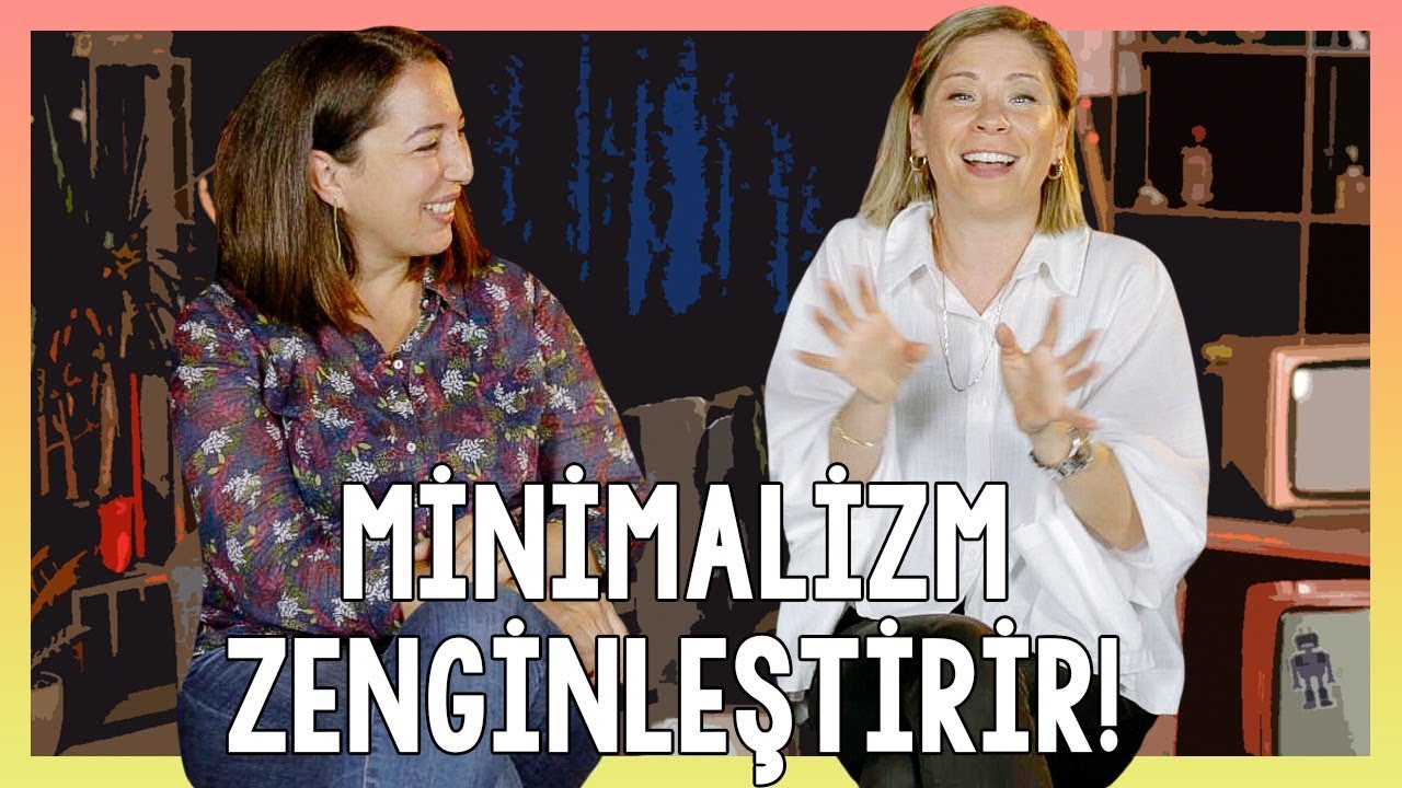 MİNİMALİZM İLE NASIL ZENGİNLEŞİRSİN ?