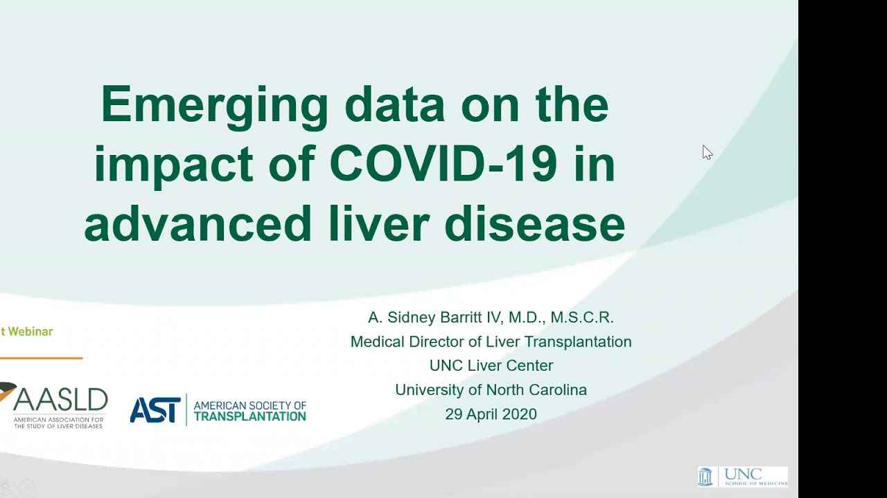 Webinar sld Ast Covid 19 And The Liver Chronic Liver Disease And Transplant June 25 Youtube Webinar sld Ast Covid 19 And The Liver Chronic Liver Disease And Transplant June 25 Youtube