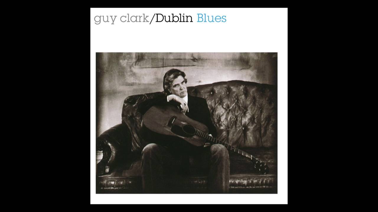 Guy Clark - Stuff that works - YouTube