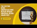 The Exciting News: Anuprayaas Wins NCPEDP MPHASIS UNIVERSAL DESIGN Award 2023