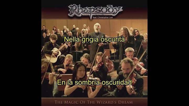 Rhapsody - The Magic Of The Wizard's Dream (Italian Version) [Lyrics & Sub. Español]