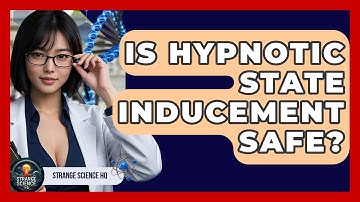 Is Hypnotic State Inducement Safe? - Strange Science HQ