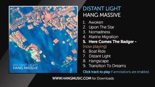 Video thumbnail of "05 Hang Massive - Here Comes The Badger ( audio only )"