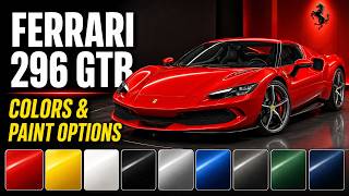 Sports Performance Ferrari 296 GTB Colors & Paint Options