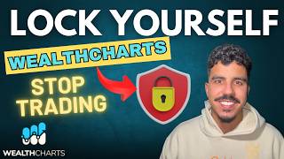 Stop Losing Money: How to Use Lockout in WealthCharts (Take Profit, Stop Loss, Manual)