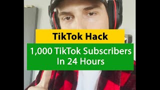 How to Get 1,000 TikTok Subs In 24 Hours #Shorts