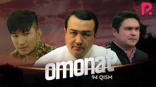 Omonat (o'zbek serial) | Омонат (узбек сериал) 94-qism