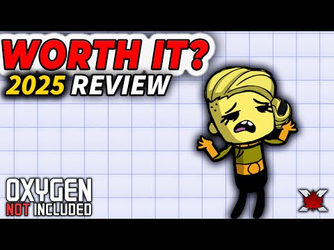OXYGEN NOT INCLUDED in 2025: Is It Worth Playing?