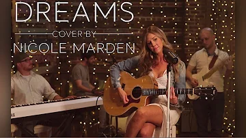 Dreams-Fleetwood Mac (Nicole Marden Cover) on Spotify & Apple