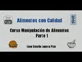 🍗 CURSO MANIPULACIÓN de Alimentos Parte 1 👩‍🍳/ Alimentos con Calidad