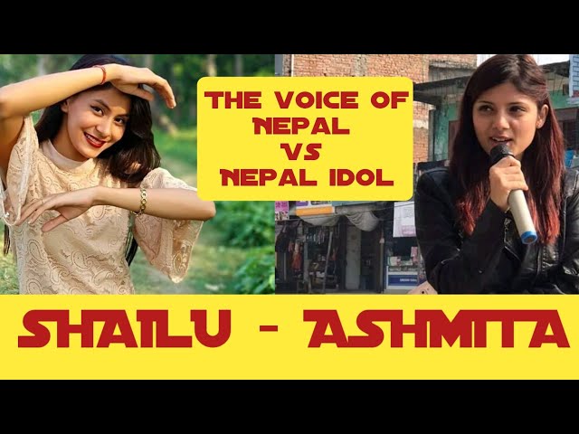 Shailu Singh Vs Ashmita Adhikari ।। addition ।। The voice of Nepal ।। Nepal idol season 2 ।। class=