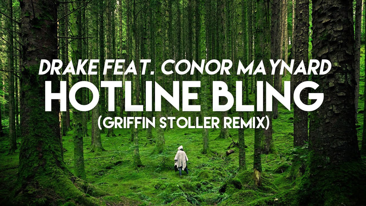 Drake feat. Conor Maynard • Hotline Bling (Griffin Stoller Remix)