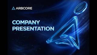 ARBCORE  building a unified visual identity and clear communication