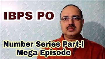Number Series-Mega Episode Part-I IBPS PO PRE 2018 #Amar Sir