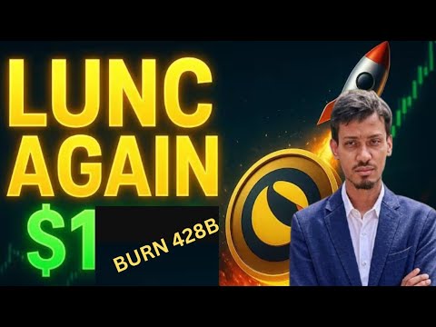 Terra Luna classic Coin $2 | Lunc CoinBig news | Binance Support Lunc | Lunc Burn 428 Billion