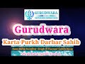 Highlights gurudwara  kartapurkh darbar sahib