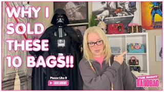 10 LV Handbags I Have Sold in the Past Year & WHY They Were Wrong For Me