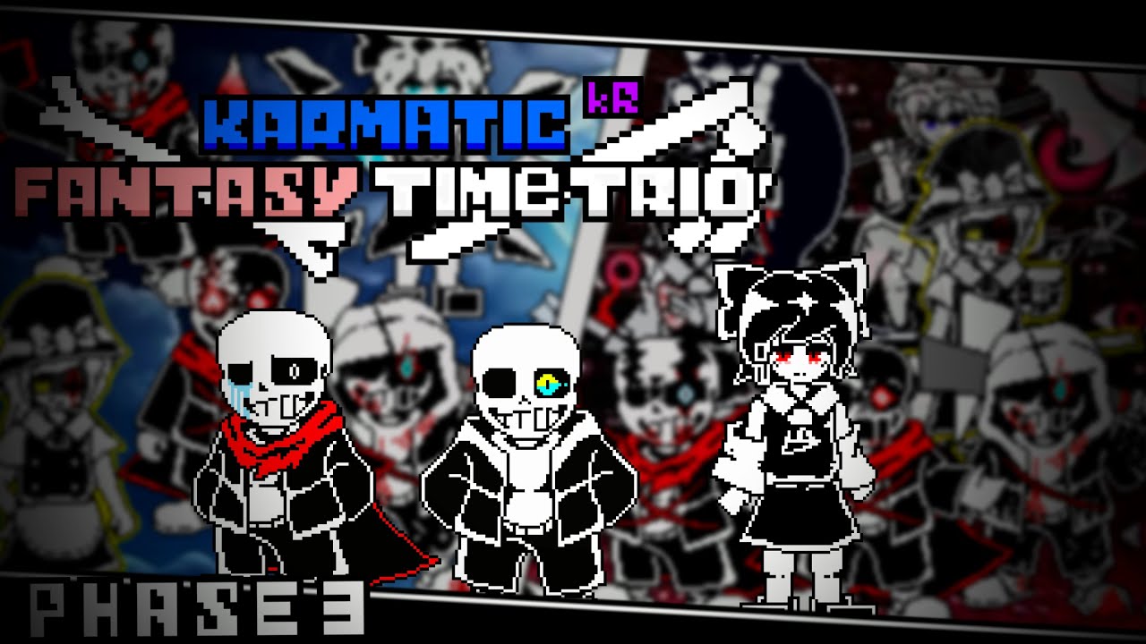 Karmatic! Fantasy Time Trio - Phase3: 月夜の業火 〜 One final illusion