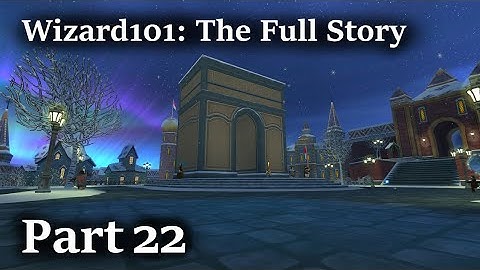Wizard101: The Full Story - Part 22 - Polaris (Urville Station till Horizon Hold)
