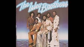 Harvest For The Worldw Prelude  Isley Brothers