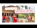 Girls Trip | 3rd stop: Seville, Spain 🇪🇸 | Vlog #19