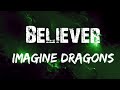 Believer  imagine dragons lyrics