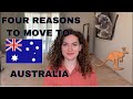 LIVING IN AUSTRALIA /// TOP 4 REASONS WHY I LOVE AUSTRALIA