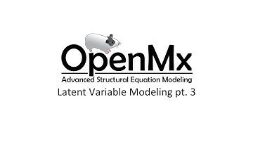 SEM Basics 07 - Path Modeling - Latent Variable Modeling pt.3