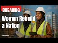 Somalia Women Build Mogadishu: City Transformed, Barriers Broken