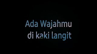Ada Wajahmu Di Kaki Langit - Musikalisasi puisi by fiersa besari unofficial video