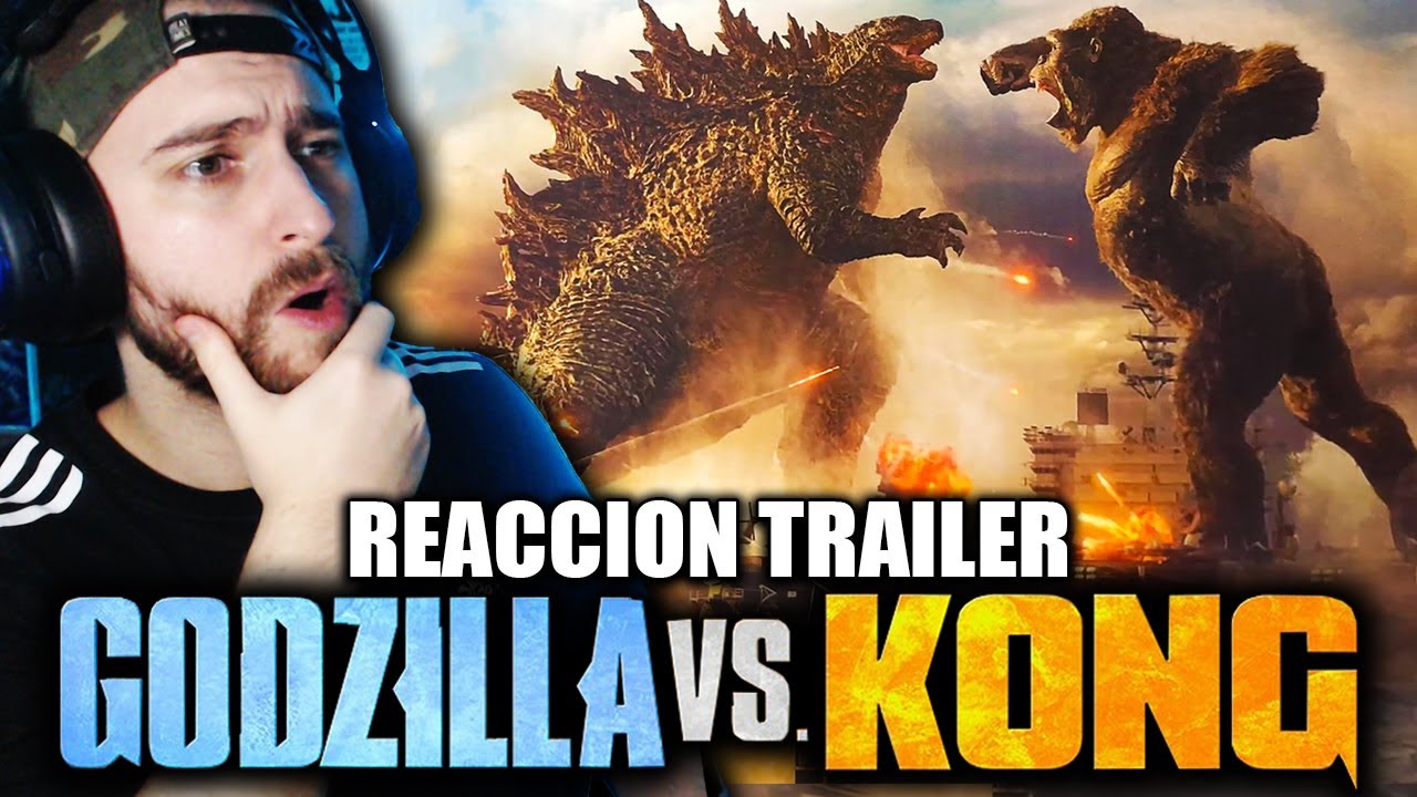 Video Reacción: GODZILLA VS KONG (2021) Tráiler Oficial #1 | ¿QUIÉN REINARÁ? | 