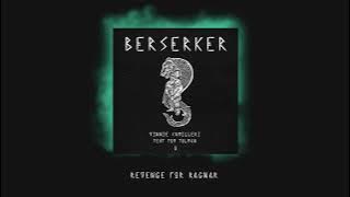 Revenge for Ragnar - Viking Saga Pt 8 Berserker by Vinnie Camilleri Viking music from the Northwest