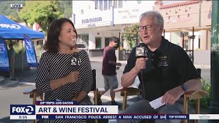 Zip Trip: Los Gatos Art and Wine Festival